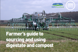 Front cover of the Farmers guide to sourcing and using digestate and compost